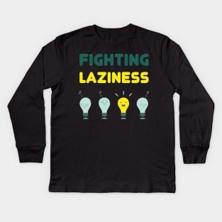 Fighting Laziness Kids Long Sleeve T-Shirt